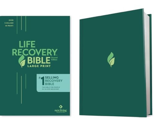 NLT Life Recovery Bible, Second Edition, Large Print (Hardcover) by New Living Translation, Tyndale, 9781496427564