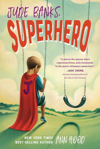 Jude Banks, Superhero by Ann Hood, 9780593094075