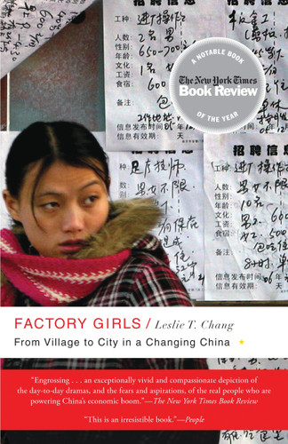 Factory Girls (From Village to City in a Changing China) by Leslie T. Chang, 9780385520188
