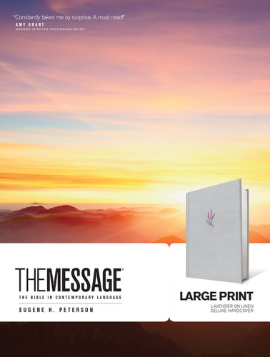 The Message Large Print (Hardcover Deluxe, Lavender on Linen) (The Bible in Contemporary Language) by Eugene H. Peterson, 9781641581233