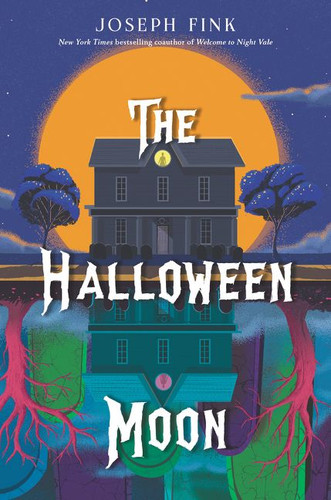 The Halloween Moon by Joseph Fink, 9780063020979