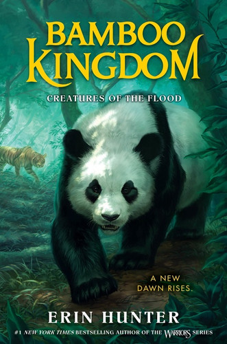 Bamboo Kingdom #1: Creatures of the Flood by Erin Hunter, 9780063021921 Bamboo Kingdom #1: Creatures of the Flood by Erin Hunter, 9780063021921