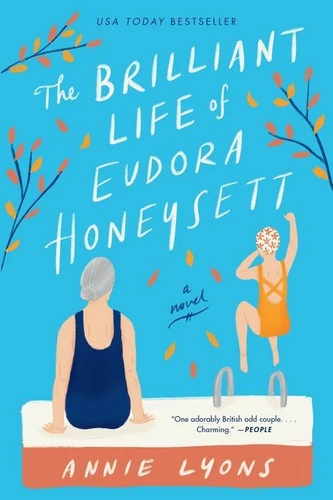 The Brilliant Life of Eudora Honeysett (A Novel) - 9780063026070 by Annie Lyons