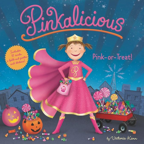 Pinkalicious: Pink or Treat! (Includes Cards, a Fold-Out Poster, and Stickers!) by Victoria Kann, Victoria Kann, 9780063029439