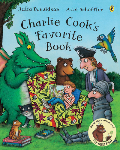 Charlie Cook's Favorite Book by Julia Donaldson, Axel Scheffler, 9780142411384 Charlie Cook's Favorite Book by Julia Donaldson, Axel Scheffler, 9780142411384