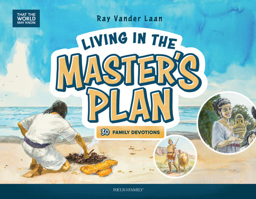 Living in the Master's Plan (30 Family Devotions) by Ray Vander Laan, 9781589977075