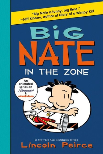 Big Nate: In the Zone - 9780063114074 by Lincoln Peirce, Lincoln Peirce