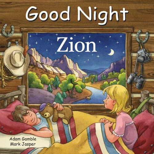 Good Night Zion by Adam Gamble, Mark Jasper, Ute Simon, 9781602197954