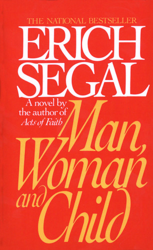 Man, Woman, and Child by Erich Segal, 9780553562354