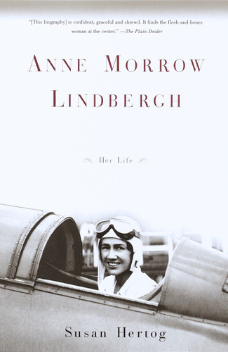 Anne Morrow Lindbergh (Her Life) by Susan Hertog, 9780385720076