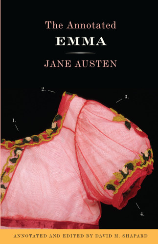 The Annotated Emma by Jane Austen, David M. Shapard, 9780307390776