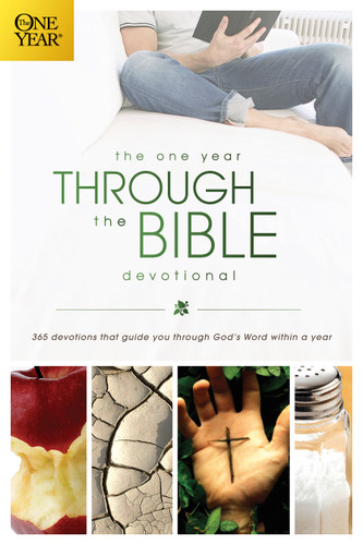 The One Year Through the Bible Devotional (365 Devotions That Guide You Through God's Word within a Year) by David R. Veerman, 9781414312996