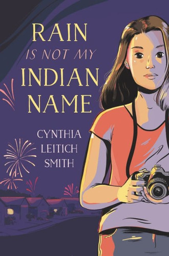 Rain Is Not My Indian Name - 9780380733002 by Cynthia Leitich Smith