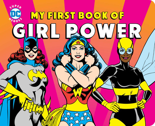 My First Book of Girl Power by Julie Merberg, 9781950587223