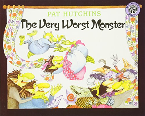 The Very Worst Monster by Pat Hutchins, Pat Hutchins, 9780688078164