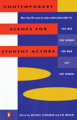 Contemporary Scenes for Student Actors by Michael Schulman, Eva Mekler, 9780140481532