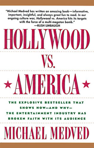 Hollywood vs. America by Michael Medved, 9780060924355 Hollywood vs. America by Michael Medved, 9780060924355