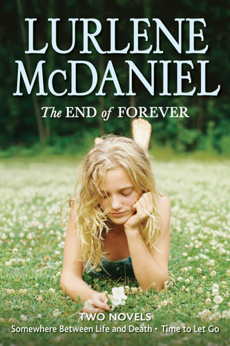 The End of Forever by Lurlene McDaniel, 9780385743808