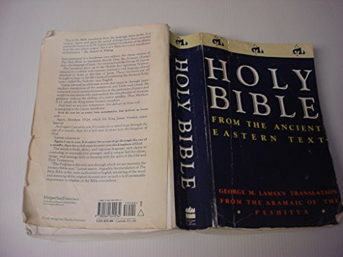 Holy Bible (From the Ancient Eastern Text) by George M. Lamsa, 9780060649234