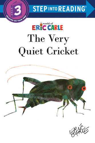 The Very Quiet Cricket (Step into Reading) - 9780593432334 by Eric Carle, 9780593432334