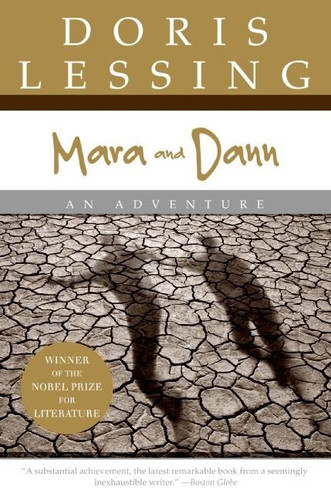 Mara and Dann (An Adventure) by Doris Lessing, 9780060930561