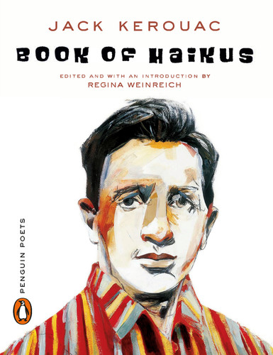 Book of Haikus by Jack Kerouac, Regina Weinreich, 9780142002643