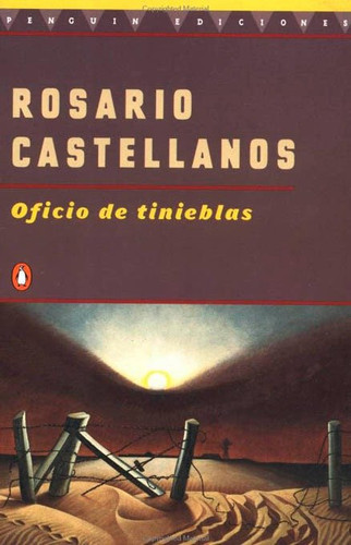 Oficio de Tinieblas (Spanish Edition) by Rosario Castellanos, 9780140268331