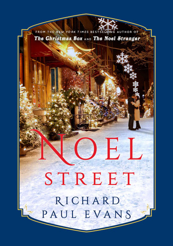 Noel Street by Richard Paul Evans, 9781982129583