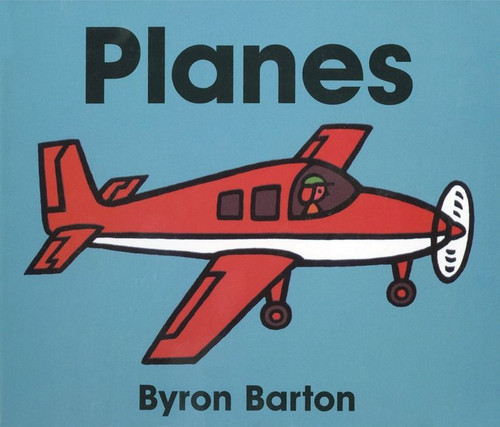 Planes - 9780694011667 by Byron Barton, Byron Barton, 9780694011667