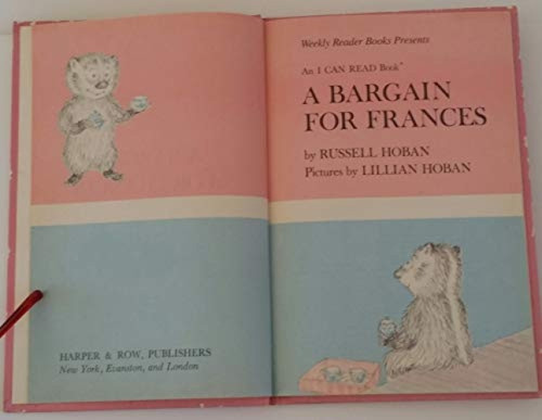 A Bargain for Frances - 9780060223298 by Russell Hoban, Lillian Hoban