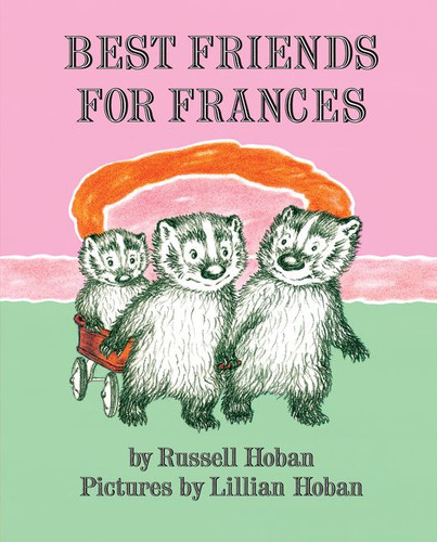 Best Friends for Frances by Russell Hoban, Lillian Hoban, 9780060223274