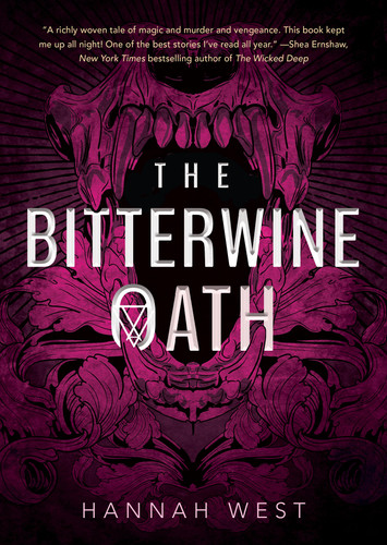 The Bitterwine Oath by Hannah West, 9780823445479
