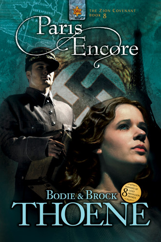 Paris Encore by Bodie Thoene, Brock Thoene, 9781414305448