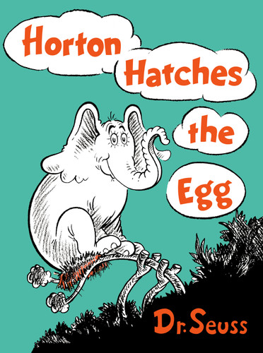 Horton Hatches the Egg by Dr. Seuss, 9780394800776