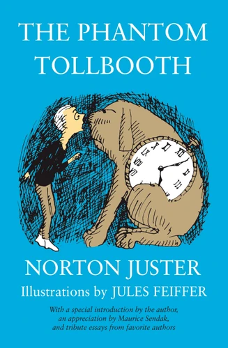 The Phantom Tollbooth by Norton Juster, Jules Feiffer, 9780394815008