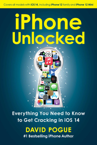 iPhone Unlocked by David Pogue, 9781982176648