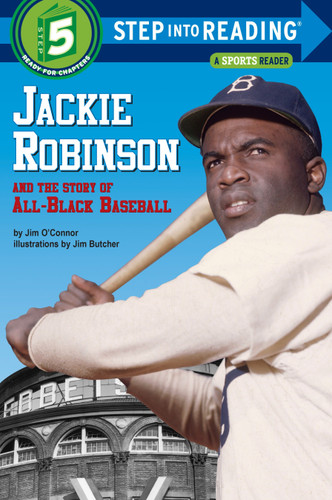 Jackie Robinson and the Story of All Black Baseball by Jim O'Connor, 9780394824567 Jackie Robinson and the Story of All Black Baseball by Jim O'Connor, 9780394824567