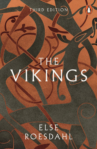The Vikings (Third Edition) by Else Roesdahl, Susan M. Margeson, Kirsten Williams, 9780141984766