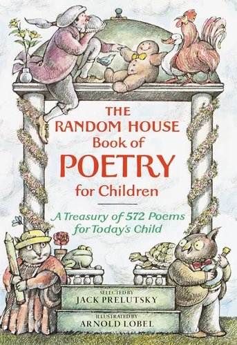 The Random House Book of Poetry for Children by Jack Prelutsky, Arnold Lobel, 9780394850108