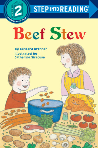 Beef Stew (Step into Reading) by Barbara Brenner, Catherine Siracusa, 9780394850467