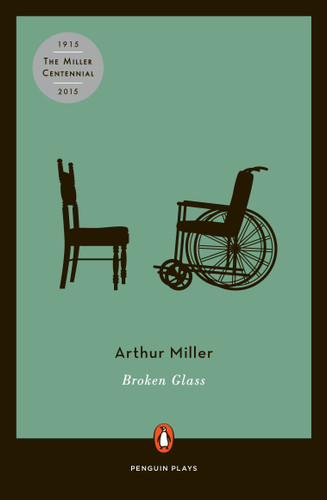 Broken Glass (Revised) by Arthur Miller, 9780140249385