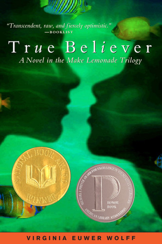 True Believer - 9780689852886 by Virginia Euwer Wolff, 9780689852886