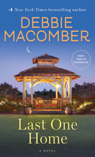 Last One Home (A Novel) - 9780553391909 by Debbie Macomber, 9780553391909