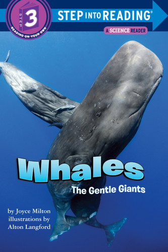 Whales: The Gentle Giants (Step into Reading) by Joyce Milton, 9780394898094