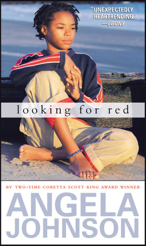 Looking for Red by Angela Johnson, 9780689863882