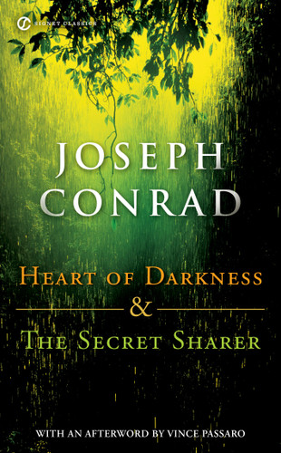 Heart of Darkness and the Secret Sharer - 9780451531032 by Joseph Conrad, Joyce Carol Oates, Vince Passaro, 9780451531032