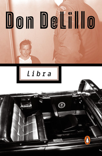 Libra by Don DeLillo, 9780140156041