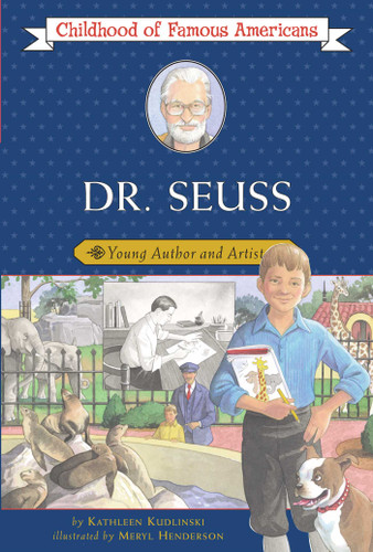 Dr. Seuss (Young Author and Artist) by Kathleen Kudlinski, Meryl Henderson, 9780689873478