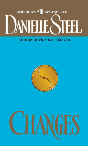 Changes (A Novel) by Danielle Steel, 9780440111818