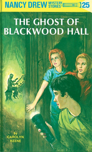Nancy Drew 25: the Ghost of Blackwood Hall by Carolyn Keene, 9780448095257
